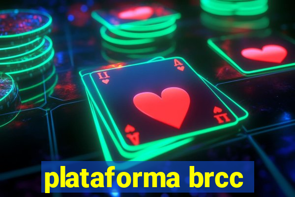 plataforma brcc